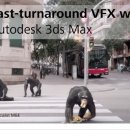 Meet the Experts: Fast turnaround VFX with 3ds Max 이미지