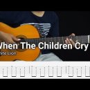 When The Children Cry - White Lion - Fingerstyle Guitar Tutorial TAB 이미지