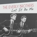 Let It Be Me / The Everly Brothers(에벌리 브라더스) 이미지