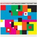 Beastie Boys / Hot Sauce Committee Part Two 이미지