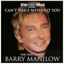 Can`t smile without you - Barry Manilow 이미지