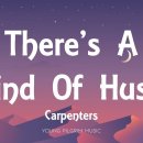 Carpenters - There's A Kind Of Hush 이미지