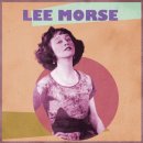 If You Want the Rainbow - Lee Morse - 이미지