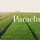 parachute(낙하산) 가사가 유난히 와닿는 지호없는 월요일. 이미지