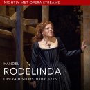The Nightly Met Opera /현재 "Handel’s Rodelinda (헨델 로델린다)"streaming 이미지