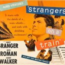 1951 낯선 사람들이 기차를 타다Strangers on a Train 이미지