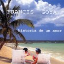 Francis Goya- Historia de un amor ​(1999) 이미지