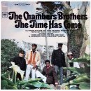 The Time Has Come(1967) - Chambers Brothers - 이미지