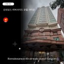 르네상스호텔 | 호치민 르네상스 리버사이드 호텔 사이공 후기 1군 위치 리버뷰 장단점 총정리