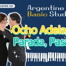 [Argentine Tango] #Ocho Adelate #Parada #Pasada #Tango Basic Study 5 이미지