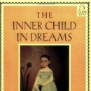 [책] The Inner Child in Dreams 꿈속의 내면아이 (요약번역) 이미지