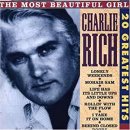Charlie Rich - The Most Beautiful Girl 이미지
