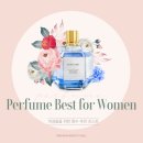 여성을 위한 향수/ 성년의 날 맞아 선물하기 좋은 향수 추천 Best5