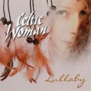 켈틱우먼 Celtic Woman의 앨범 "Lullaby" 수록곡 모음 이미지