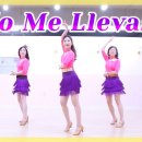 No Me Llevas | 노미레바스 라인댄스 이미지