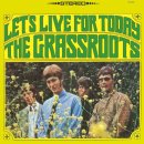 The Grass Roots - Let's Live For Today (1967) 이미지