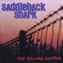 Saddleback Shark - The Killing System 이미지