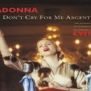 Don't Cry For Me Argentina / 돈 크라이 포 미 알젠티나 / Madonna 이미지