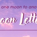 Moon Letter [#139] 이미지