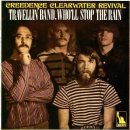 Who&#39;ll Stop The Rain - Creedence Cclearwater Revival - 이미지