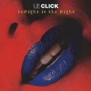 Le Click: Tonight Is The Night / La Bouche(라 부쉬) 이미지