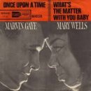 Once Upon A Time (Marvin Gaye &amp; Mary Wells) 이미지