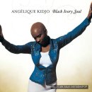 Angelique Kidjo — Black Ivory Soul(2002) 이미지