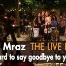 Jason Mraz - It's So Hard To Say Goodbye To Yesterday 이미지