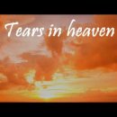 Tears in heaven 이미지