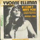 If I Can&#39;t Have You - Yvonne Elliman 이미지