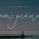 [HD] 4 Hour I Quiet Time 큐티 I Reeding 독서 I CCM Piano Collection Vol.1 이미지