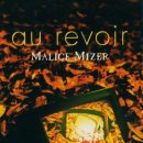 MALICE MIZER au revoir 이미지