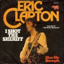 I Shot The Sheriff(Eric Clapton) 이미지