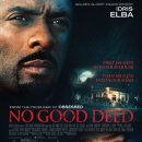 수송스크린골프 | 영화 노 굿 디드(2014)줄거리 결말 관람평 평점 후기