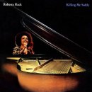 Killing Me Softly With His Song / Roberta Flack 이미지