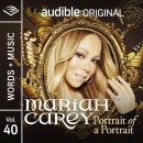 머라이어, Words + Music 시리즈 &#34;Portrait of a Portrait&#34; audible 공개예정!! 🦋 이미지