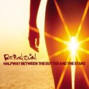 Fatboy Slim - Halfway Between the Gutter and the Stars 이미지