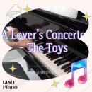 토이즈팝(Toys Pop) | 구파발피아노학원 / A Lover&#39;s Concerto - The Toys [Classic 남서희 강사님 연주]