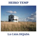 [2024/05/01] Heiko Temp(헤이코 템프) - La casa dejada 이미지