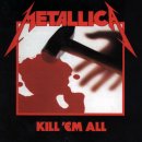 Metallica - Kill'em All 이미지