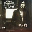 It Never Rain In Southern Califonia -- Albert Hammond 이미지