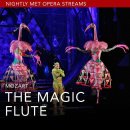 Nightly Met Opera /현재 "Mozart’s The Magic Flute(마술피리)"streaming 이미지