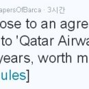 [카타르 현지트위터] FC 바르셀로나 홈구장 명칭을 " 카타르 항공 캄프 누 " 로 합의 도달 이미지