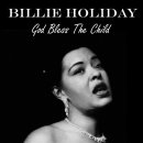 God Bless The Child - Billie Holiday - 이미지
