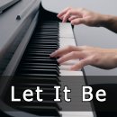 LET IT BE - 피아노연주곡 이미지