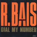 R. Bais - Dial my number 이미지