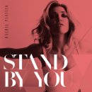 Rachel Platten - Stand By You 가사/해석 이미지