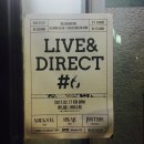 [공연후기] 라이브 앤 다이렉트(LIVE AND DIRECT #6) / 넉살, 화지, 저스디스 라는 이름의 여행+문래...