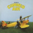 Curved Air – The Best of Curved Air (Eclectic Prog United Kingdom 1976) 이미지