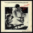 Pop best 30위 * Perhaps love - John Denver &amp; Placido Domingo 이미지